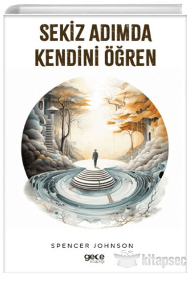 Sekiz Adımda Kendini Öğren - Spencer Johnson kitap kapağı
