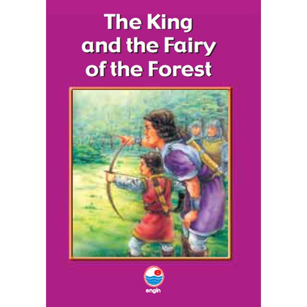 The King And The Fairy Of The Forest (Reader D ) Cd'siz | Engin (İnce Kapak)