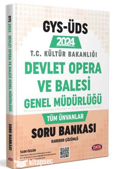2024 GYS ÜDS Devlet Opera ve Bale Genel Müdürlüğü Soru Bankası Karekod Çözümlü - Data Komisyon kitap kapağı