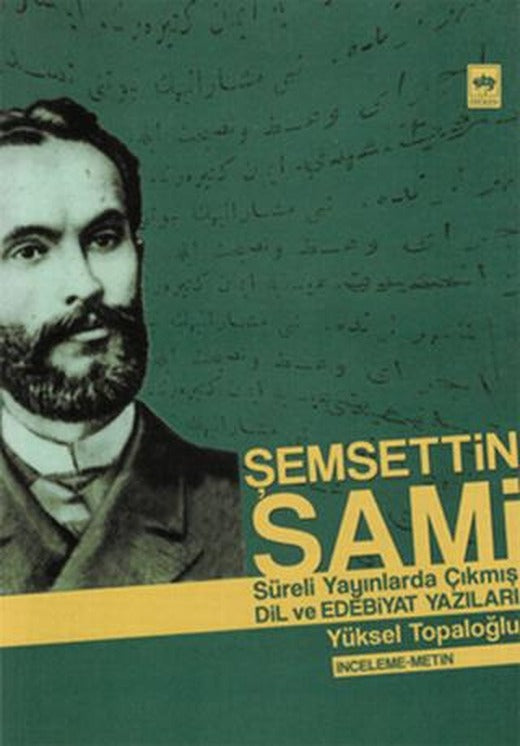 Şemsettin Sami | Ötüken Neşriyat (Ciltsiz)