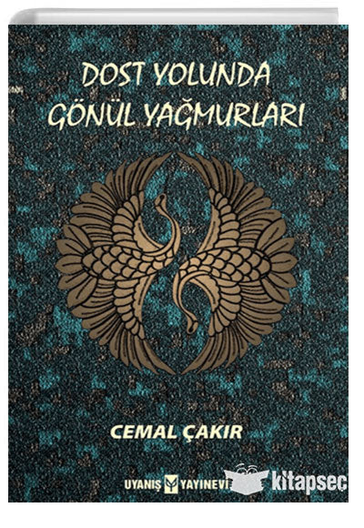 Dost Yolunda Gönül Yağmurları - Cemal Çakır kitap kapağı