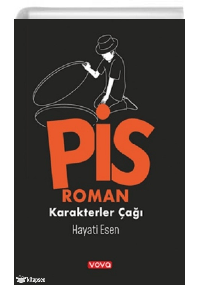 Pis Roman - Hayati Esen kitap kapağı