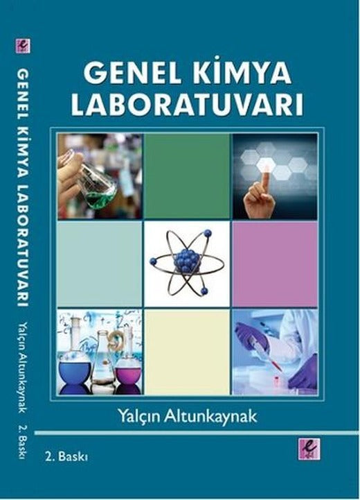Genel Kimya Laboratuvarı | Efil Yayınevi Yayınları (İnce Kapak)