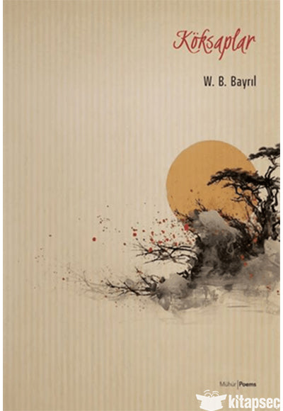 Köksaplar - W. B. Bayril kitap kapağı