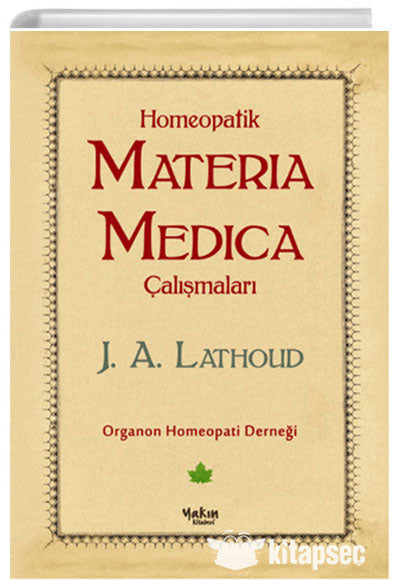 Homeopatik Materia Medica Çalışmaları - J.A. Lathoud kitap kapağı