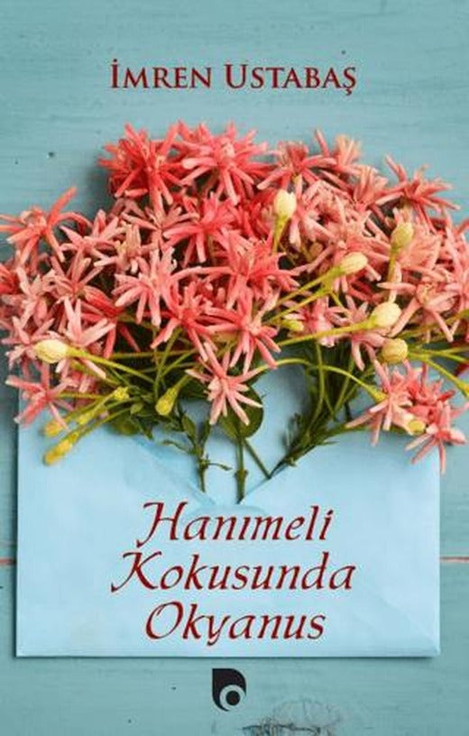 Hanımeli Kokusunda Okyanus
