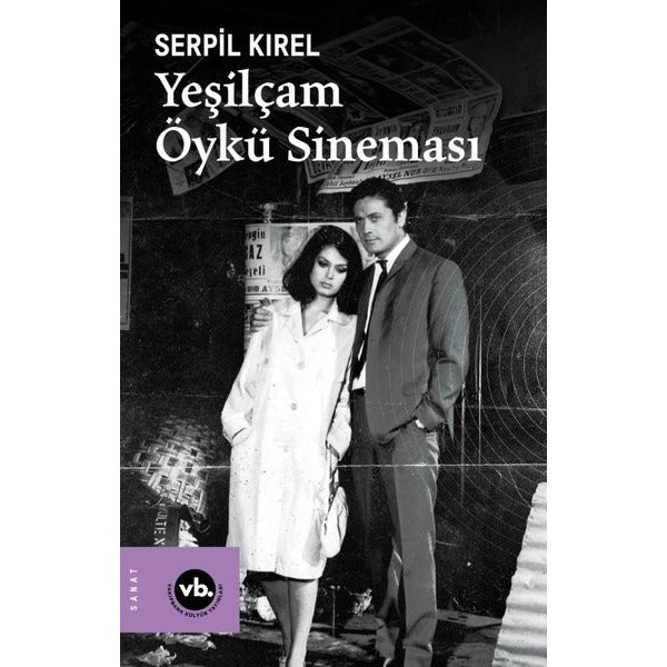 Yeşilçam Öykü Sineması | VakıfBank Kültür Yayınları (İnce Kapak)