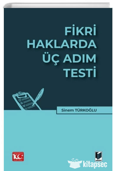 Fikri Haklarda Üç Adım Testi - Sinem Türkoğlu kitap kapağı