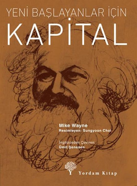 Yeni Başlayanlar İçin Kapital | Yordam Kitap - Kuram / Siyaset Dizisi (e-Kitap)
