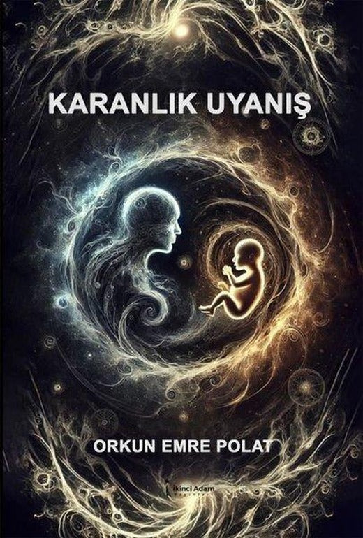 Karanlık Uyanış | İkinci Adam Yayınları (İnce Kapak)