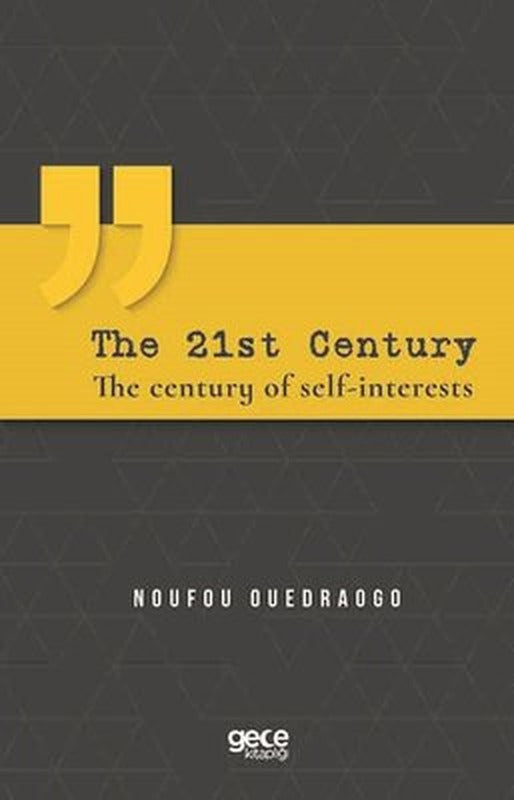 The 21st Century - The Century of Self Interests | Gece Kitaplığı
