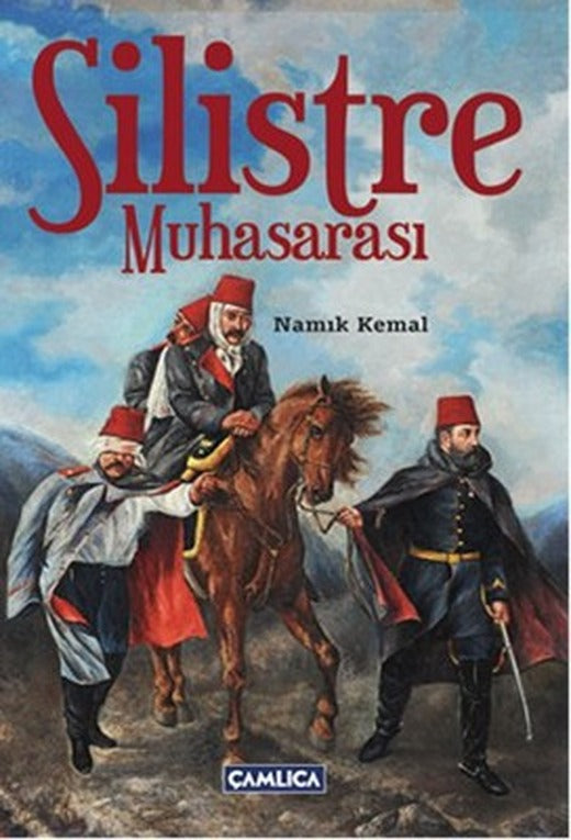 Silistre Muhasarası | Çamlıca Basım Yayın