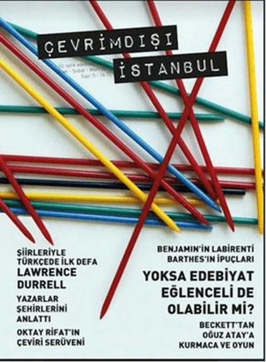 Çevrimdışı İstanbul Üç Aylık Edebiyat Dergisi Sayı: 5 Ocak-Şubat-Mart 2017 | Delta Yayınları (Ciltsiz)
