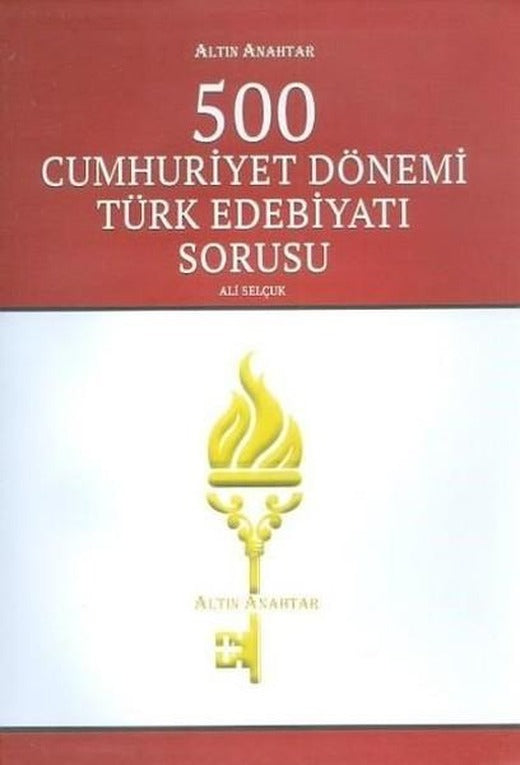 500 Cumhuriyet Dönemi Türk Edebiyat | Altın Anahtar (İnce Kapak)