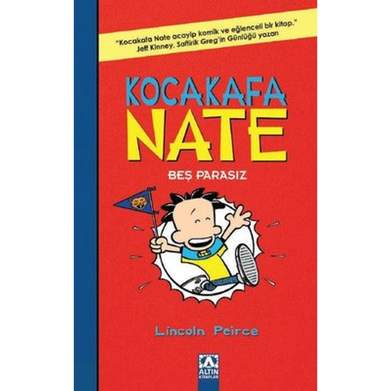 Kocakafa Nate Beş Parasız | Altın Kitaplar (İnce Kapak)