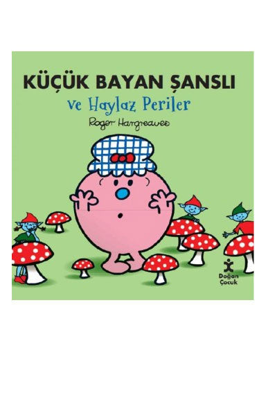 Küçük Bayan Şanslı ve Haylaz Periler - Roger Hargreaves kitap kapağı
