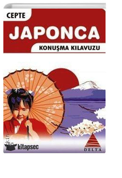 Cepte Japonca Konuşma Kılavuzu - Gonca Zülkadiroğlu kitap kapağı