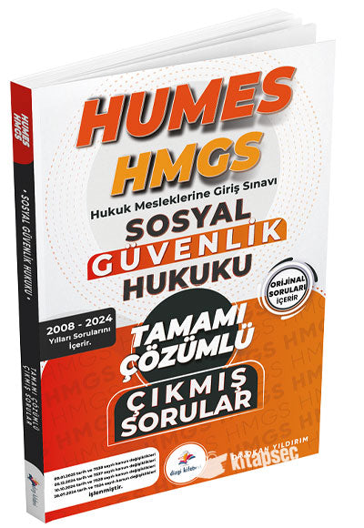 2025 HUMES HMGS Sosyal Güvenlik Hukuku Çıkmış Sorular 2008-2024 Çözümlü - Komisyon kitap kapağı