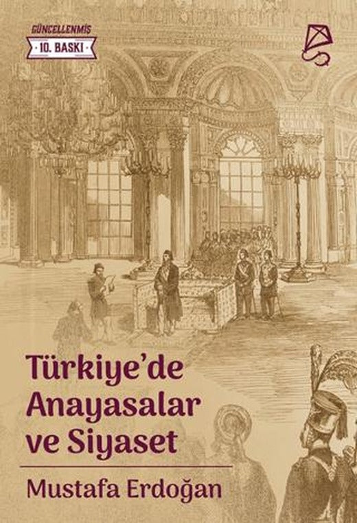 Türkiye’de Anayasalar ve Siyaset | Serbest Kitaplar (Ciltsiz)