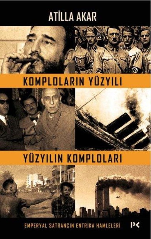 Komploların Yüzyılı - Yüzyılın Komploları | Profil Kitap (İnce Kapak)