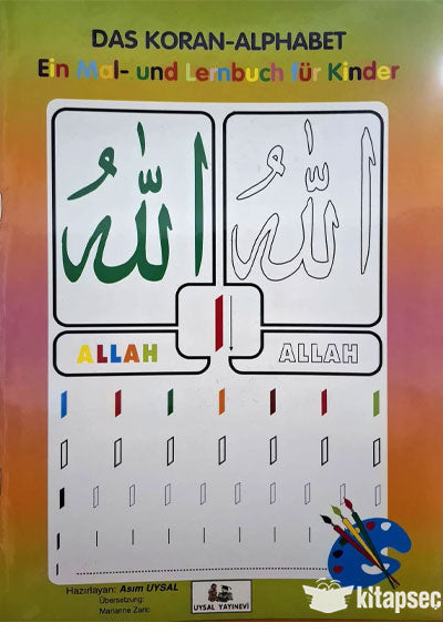 Das Koran-Alphapet )Ein Mal-und Lernbuch für Kinder - Asım Uysal kitap kapağı
