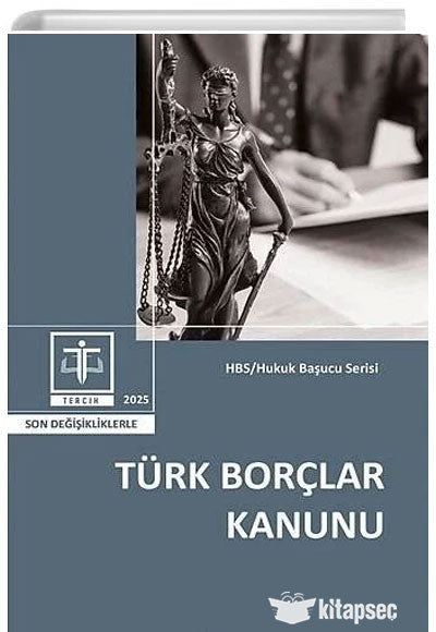 2025 Türk Borçlar Kanunu Hukuk Başucu Serisi Cep Boy - Kolektif kitap kapağı