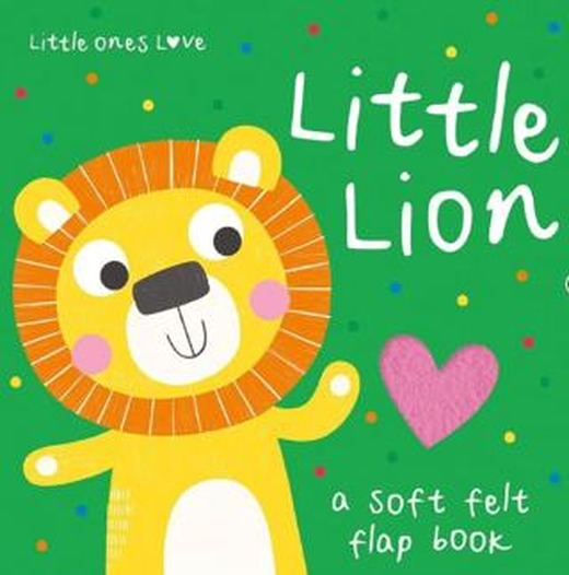 Little Ones Love Little Lion | IMAGINE THAT (Ciltli)