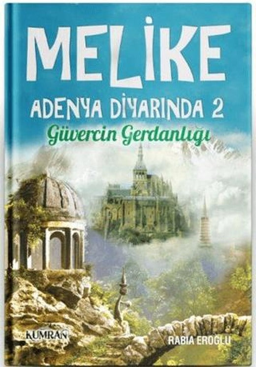 Melike Adenya Diyarında 2
