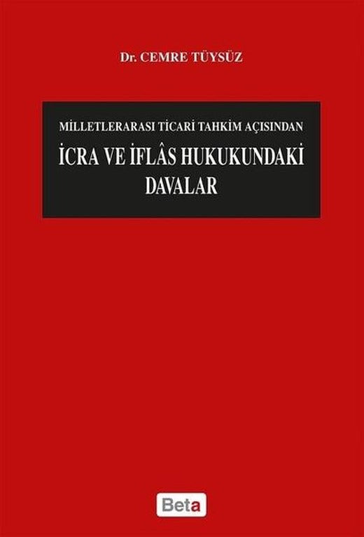 İcra ve İflas Hukukundaki Davalar | Beta Yayınları (İnce Kapak)