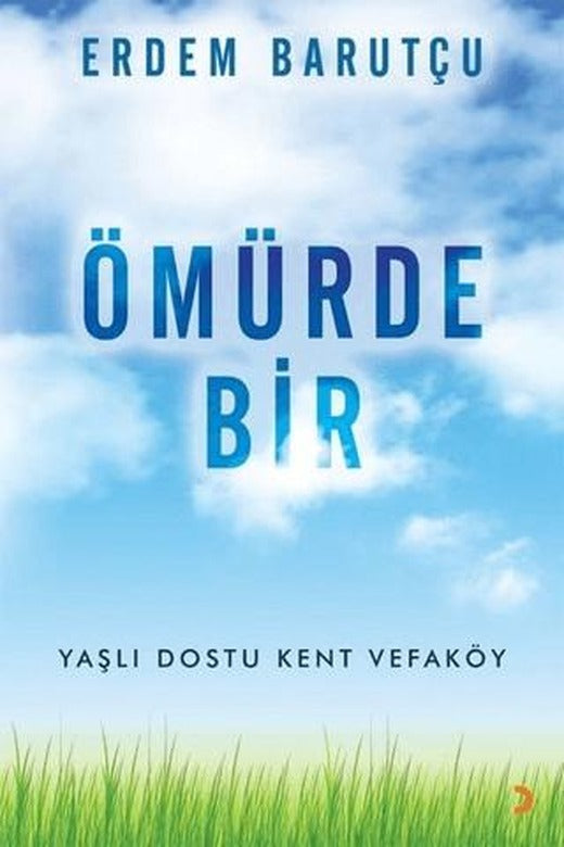 Ömürde Bir | Cinius Yayınları (Ciltsiz)