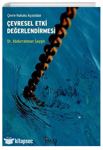 Çevre Hukuku Açısından Çevresel Etki Değerlendirmesi Abdurrahman Saygılı İmaj Yayınları - John Locke kitap kapağı