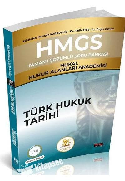 HMGS HUKAL Hukuk Alanları Akademisi Türk Hukuk Tarihi Soru Bankası Çözümlü - Mustafa Karadeniz Savaş Yayınları - Dr. Mustafa Karadeniz kitap kapağı