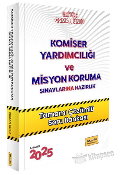 2025 Komiser Yardımcılığı ve Misyon Koruma Soru Bankası Çözümlü 2. Baskı - Osman Ünlü kitap kapağı