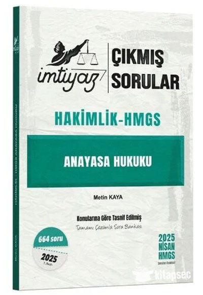 2025 Hakimlik HMGS Anayasa Hukuku Çıkmış Sorular Çözümlü - Metin Kaya kitap kapağı