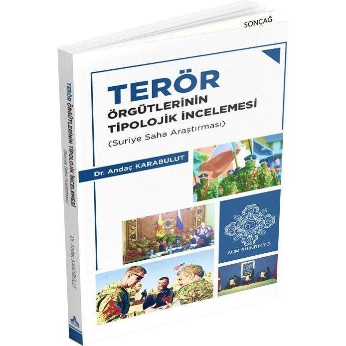 Terör Örgütlerinin Tipolojik İncelemesi