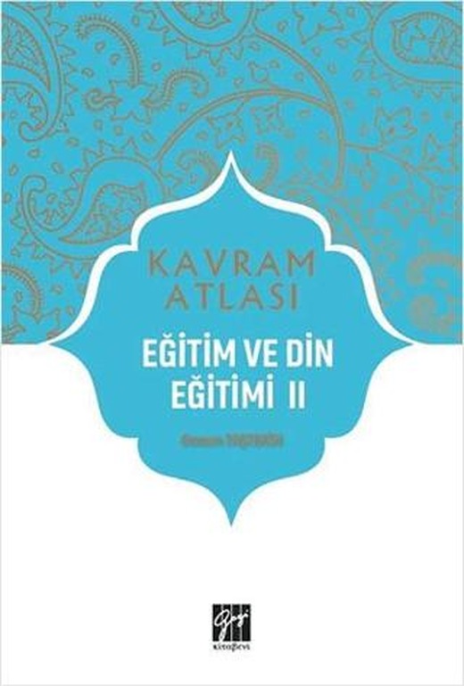 Eğitim ve Din Eğitimi 2 - Kavram Atlası
