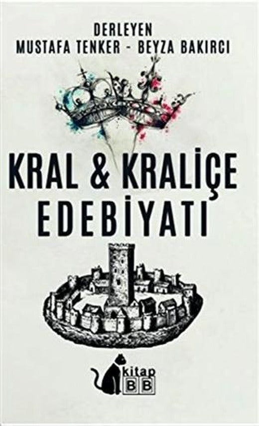 Kral ve Kraliçe Edebiyatı