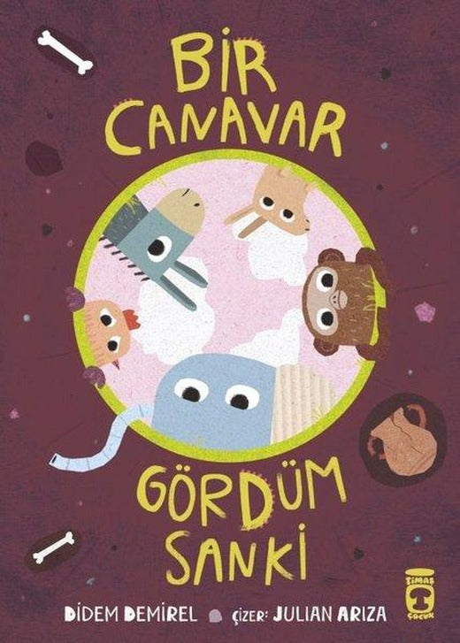 Bir Canavar Gördüm Sanki | Timaş Çocuk (İnce Kapak)