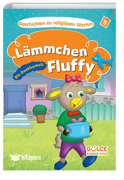 Lämmchen Fluffy-Die Dankbarkeit - Asiye Aslı Aslaner kitap kapağı