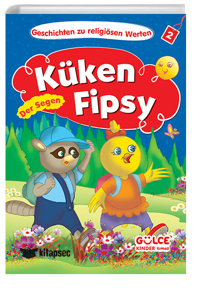 Küken Fipsy Der Segen - Asiye Aslı Aslaner kitap kapağı