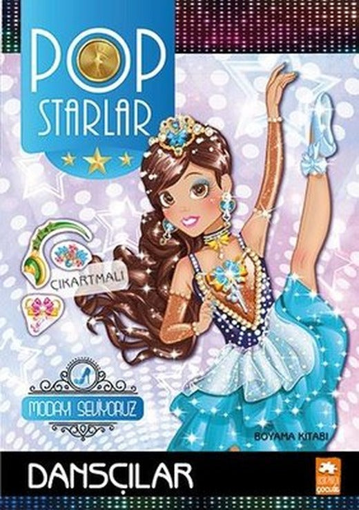 Pop Starlar Dansçılar - Modayı Seviyoruz - Çıkarmalı Boyama Kitabı | Eksik Parça