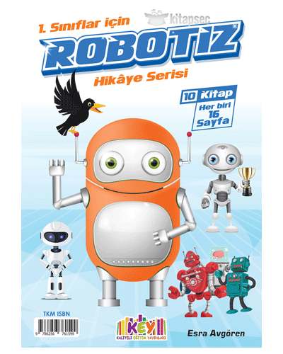 Robotiz Hikâye Serisi (10 Kitap + HDS) (Her Biri 16 Sayfa) KEY Yayınları - Esra Avgören kitap kapağı