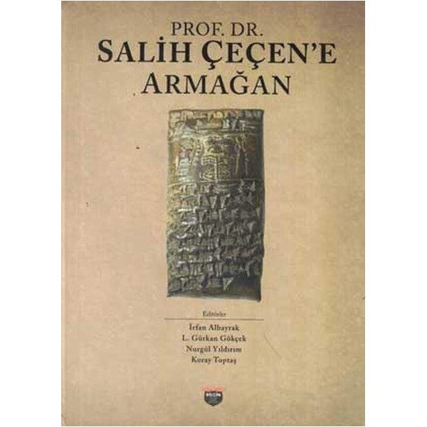 Prof. Dr. Salih Çeçen’e Armağan