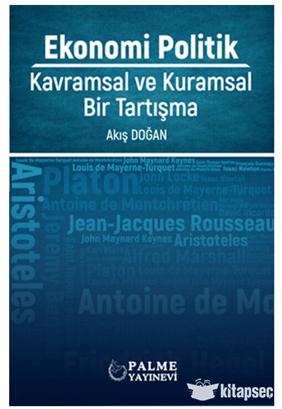Ekonomi Politik: Kavramsal ve Kuramsal Bir Tartışma - Akış Doğan kitap kapağı