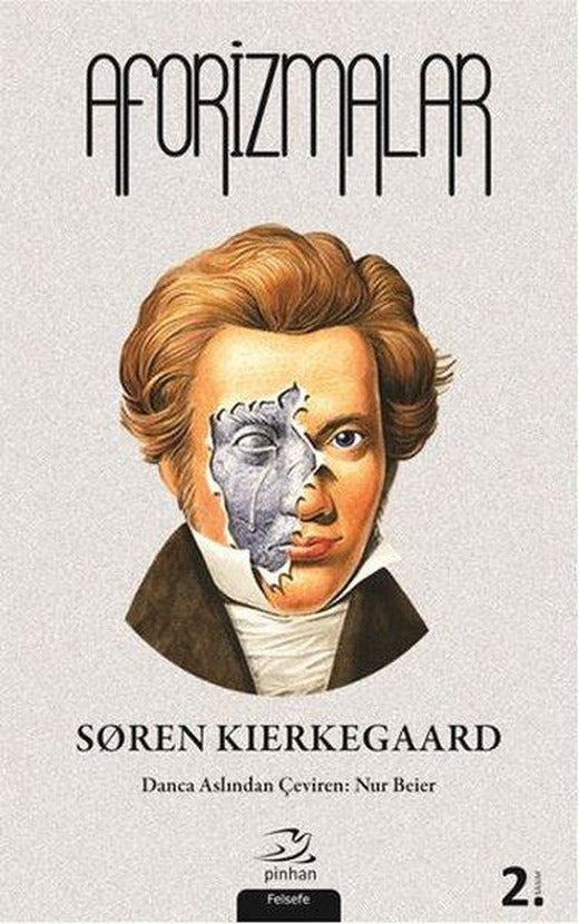 Soren Kierkegaard – Aforizmalar | Pinhan Yayıncılık (İnce Kapak)