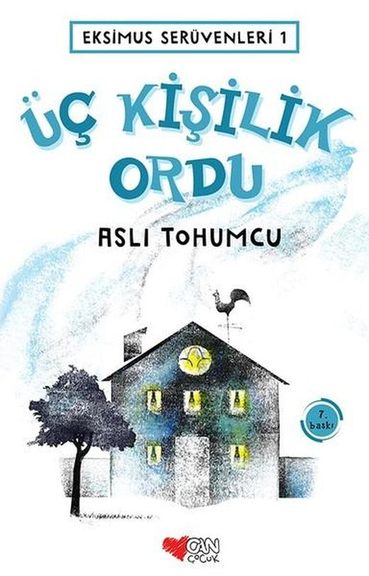 Eksimus Serüvenleri 1 - Üç Kişilik Ordu | Can Çocuk Yayınları (e-Kitap)