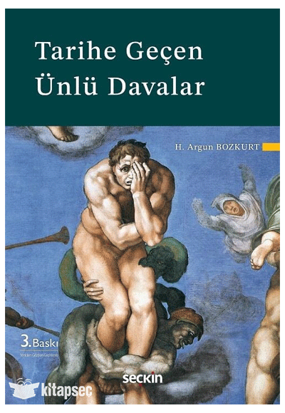 Tarihe Geçen Ünlü Davalar 4. Baskı Seçkin Yayınları - H. Argun Bozkurt kitap kapağı