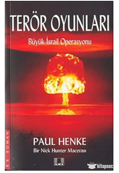 Teror Oyunlari-Buyuk Israil Operasyonu - Paul Henke kitap kapağı