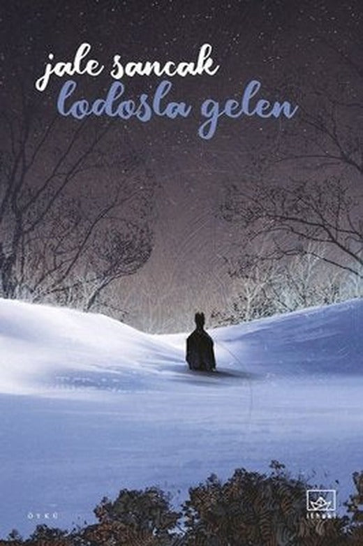 Lodosla Gelen | İthaki Yayınları