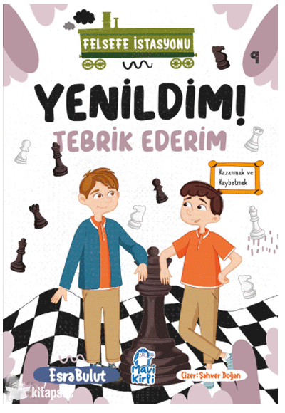 Yenildim Tebrikler;Felsefe İstasyonu 9 - Nakiye Esra Bulut kitap kapağı